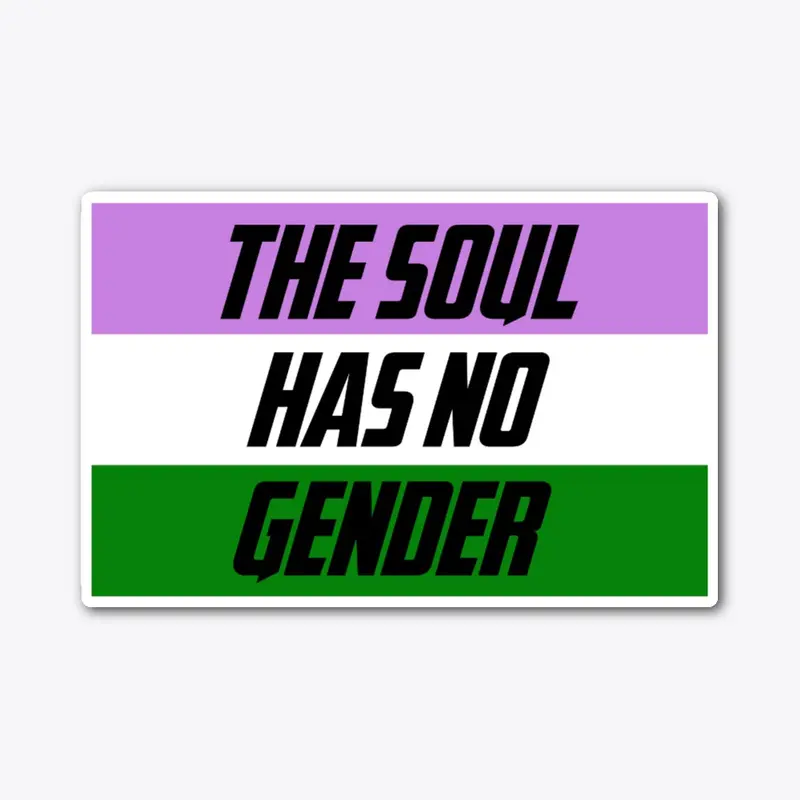 LGBTQ sticker The soul has no gender