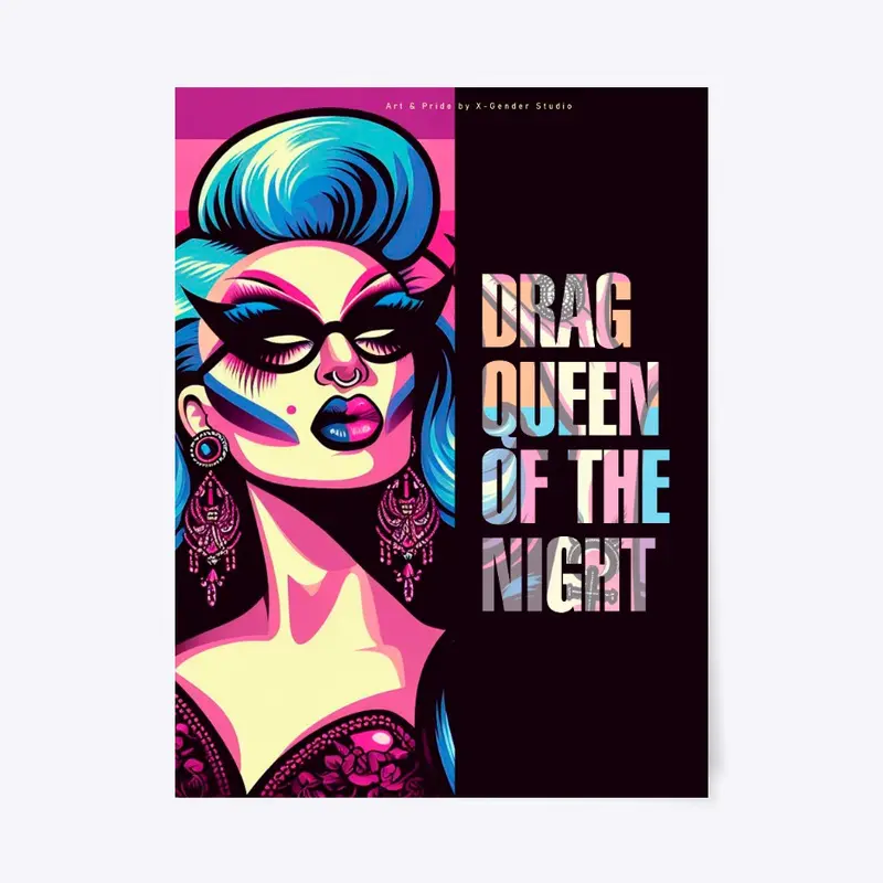 LGBTQ poster Drag queen of the night